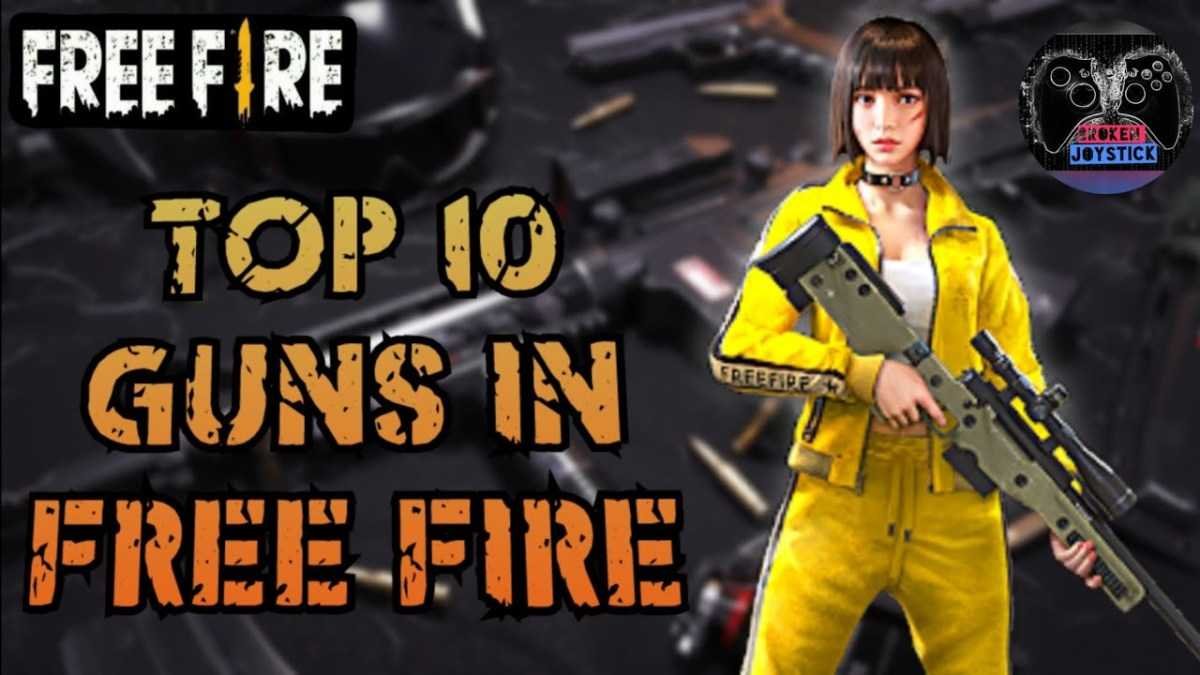 Top 10 Guns in Free Fire 2022