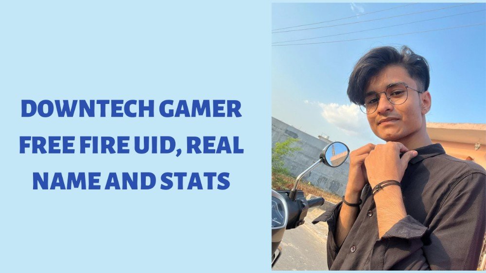 Downtech Gamer Real Name, Age and Free Fire Stats
