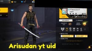 Arisudan Yt Uid, Real Name, and Free Fire Stats