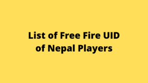 List Of All Nepal Free Fire Player Uid
