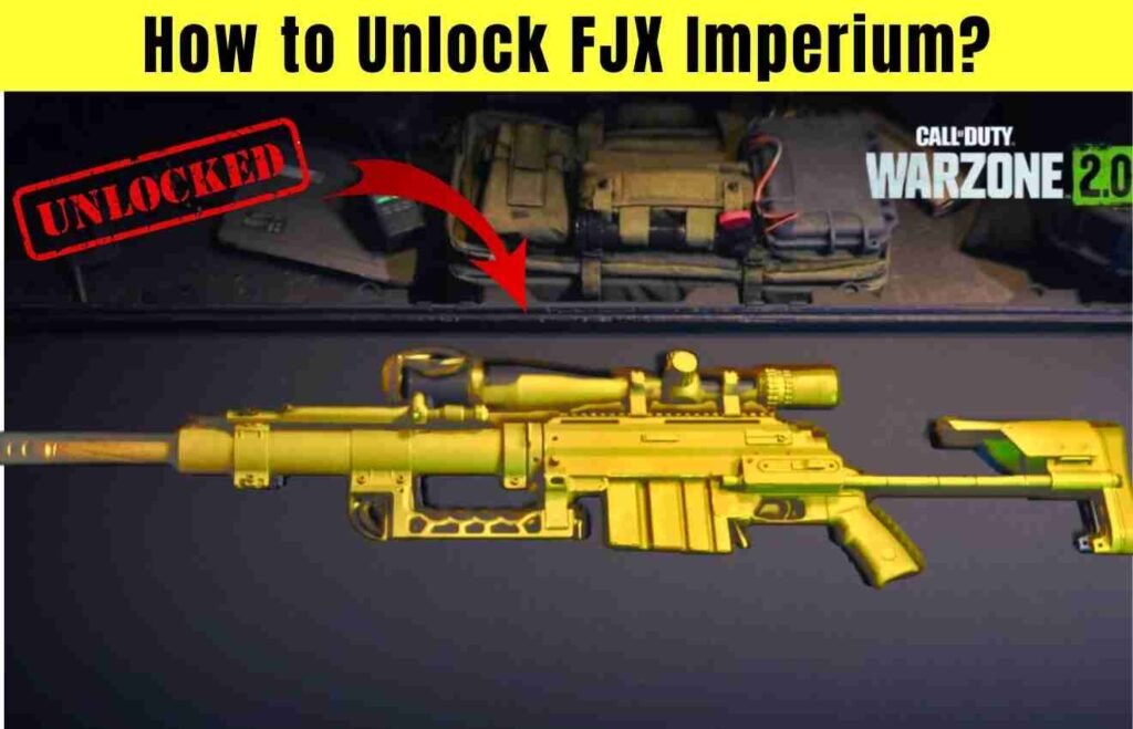 unlock FJX Imperium in Warzone 2