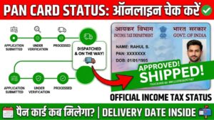 PAN Card Status Check Online: How to Track Your PAN Application Status PAN Card Status Check